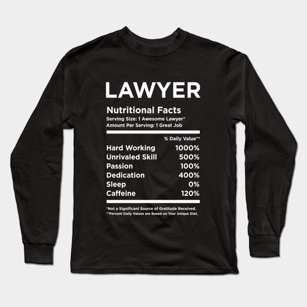Lawyer Nutritional Facts Long Sleeve T-Shirt by produdesign
